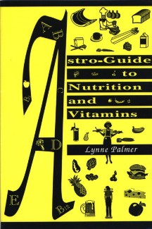 Astro-Guide to Nutrition and Vitamins